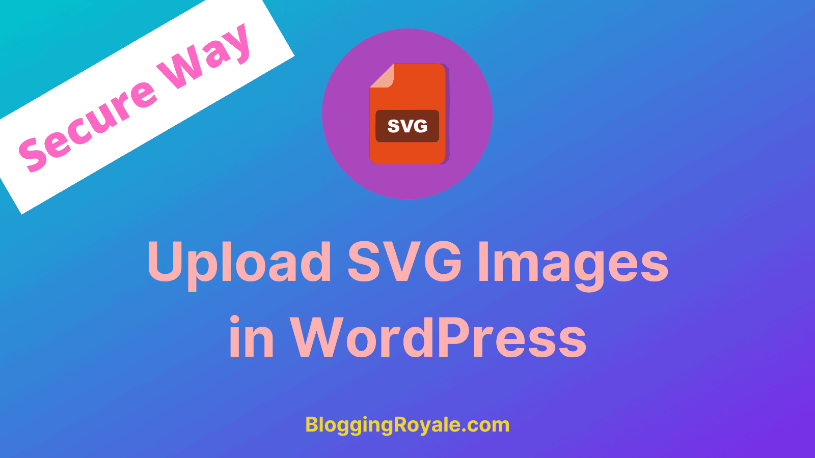 Upload SVG Images in WordPress